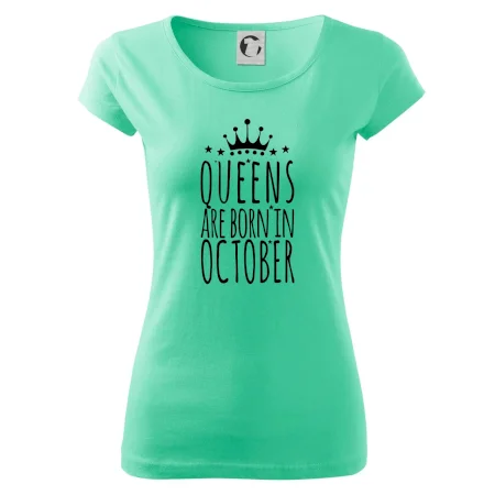 Queens are born in October