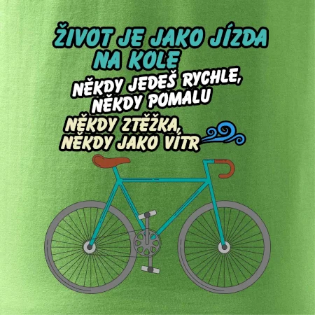 Život je jako jízda na kole