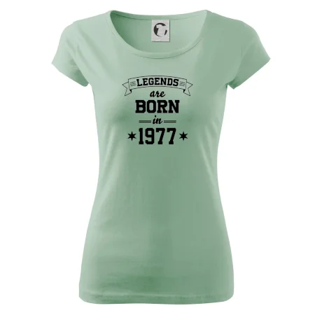Legends are born in 1977