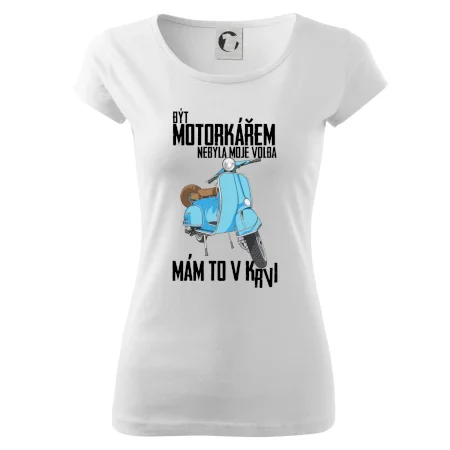 Být motorkářem nebyla moje volba skútr