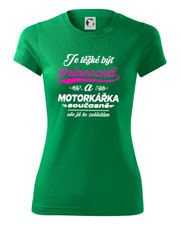 Je těžké být princezna - motorkářka