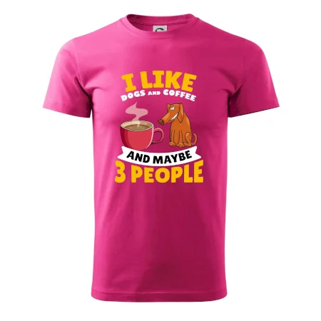 I like dogs and coffee and maybe 3 people