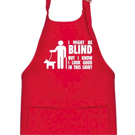 I might be blind