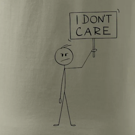 I don't care - postava
