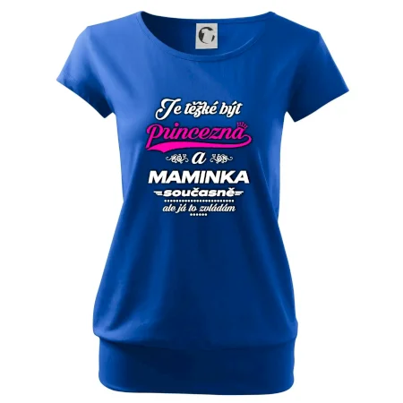 Je těžké být princezna - Maminka