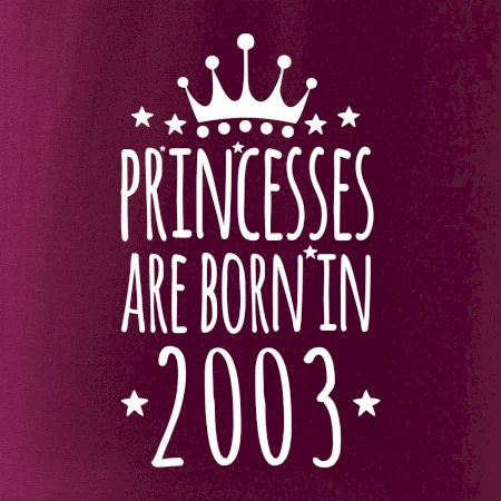 Princesses are born in 2003