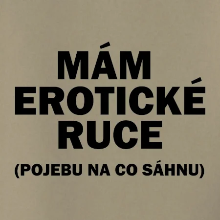 Mám erotické ruce