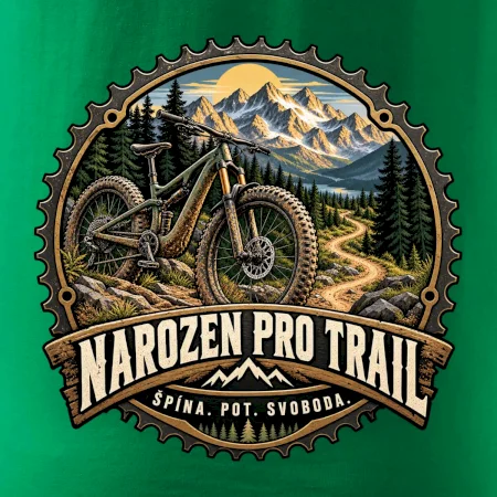 Narozen pro trail špína pot svoboda