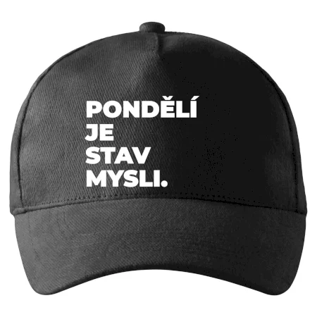 PONDĚLÍ JE STAV MYSLI.