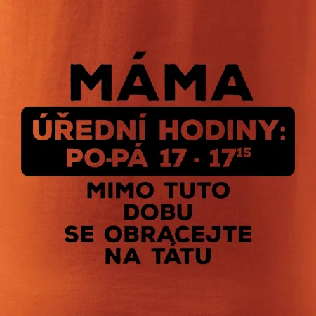 Máma - úřední hodiny