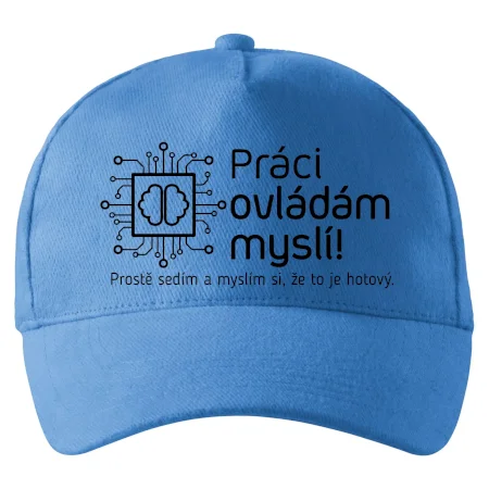 Práci ovládám myslí