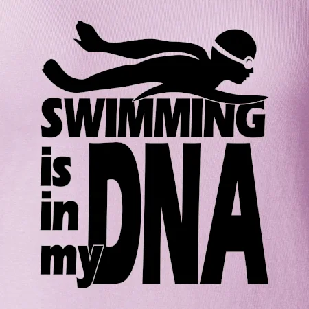 Swimming is in my DNA