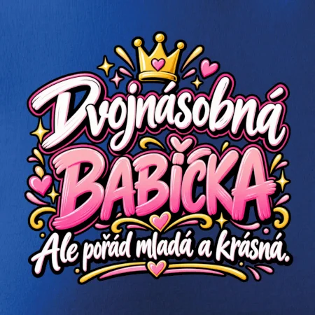 Dvojnásobná babička Ale pořád mladá a krásná