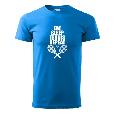 Eat sleep tennis