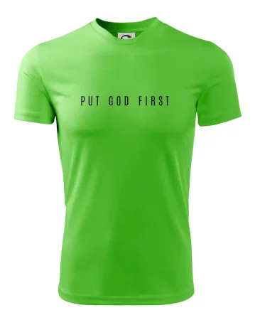 Put God first slabý nápis