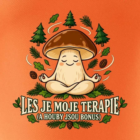 Les je moje terapie, houby jsou bonus