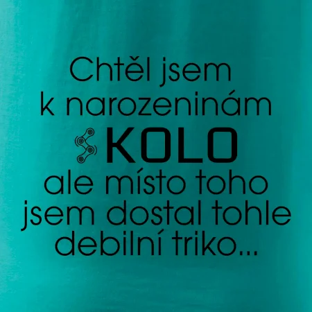 Chtěl jsem dostat k narozeninám kolo