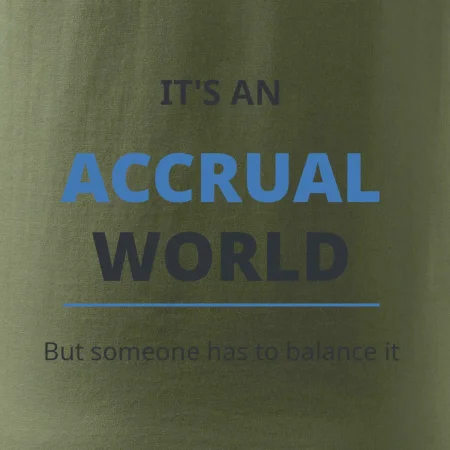 Its an accrual world