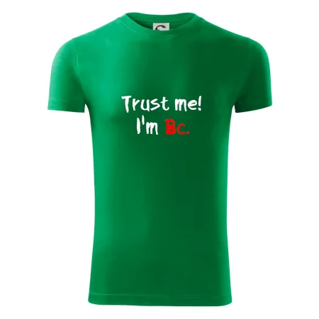 Trust me I´m  Bc. / Věř mi jsem Bc.
