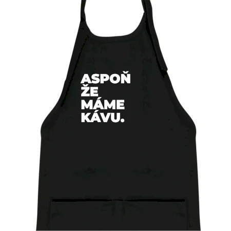 ASPOŇ ŽE MÁME KÁVU.