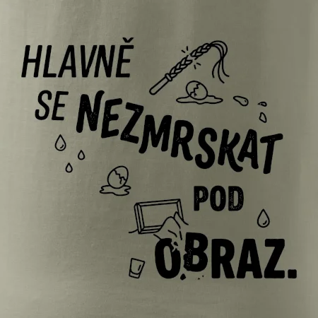 Hlavně se nezmrskat pod obraz