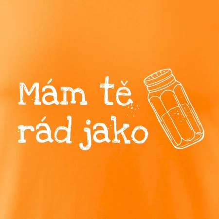 Mám tě rád jako sůl