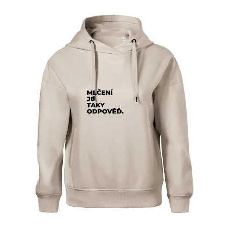 MLČENÍ JE TAKY ODPOVĚĎ.