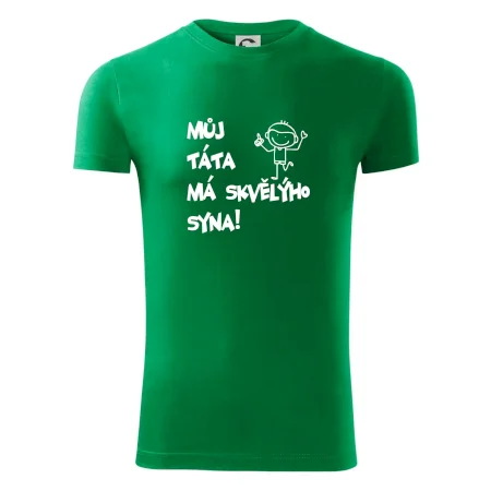 Můj táta má skvělýho syna