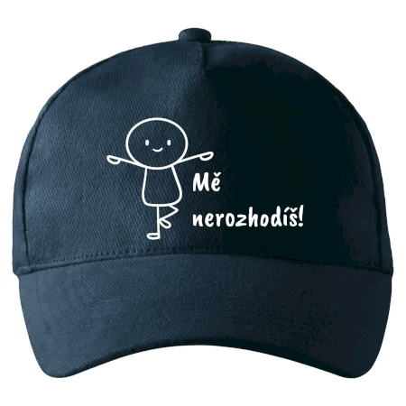 Mě nerozhodíš