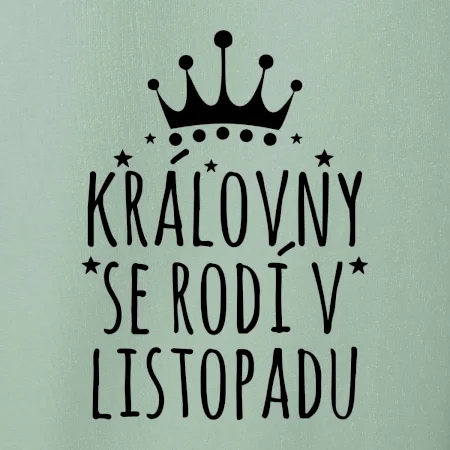 Královny se rodí v listopadu