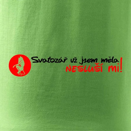 Svatozář už jsem měla, nesluší mi!