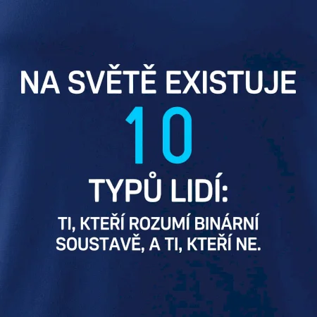 Na světě existuje 10 typů lidí