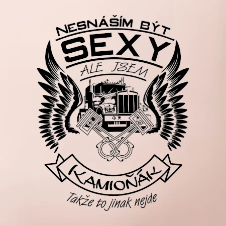 Nesnáším být sexy - kamioňák