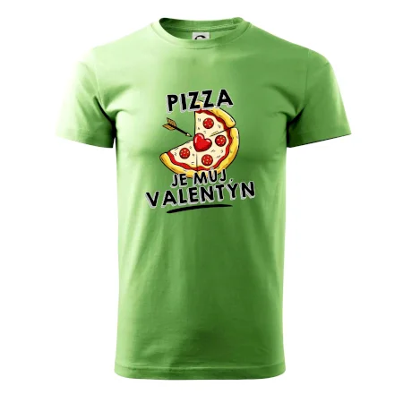 Pizza je můj Valentýn