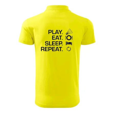 Play Eat Sleep Repeat badminton