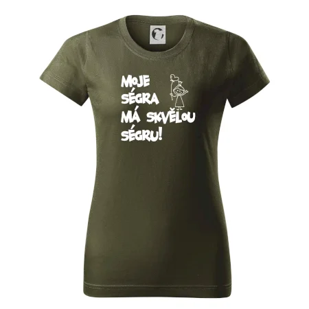 Moje ségra má skvělou ségru