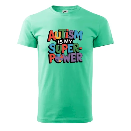 Autism is my superpower barevný