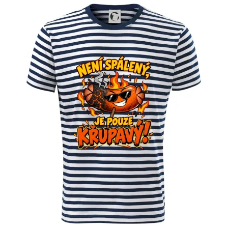 Není spálený, je pouze křupavý!