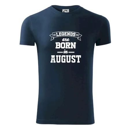 Legends are born in August