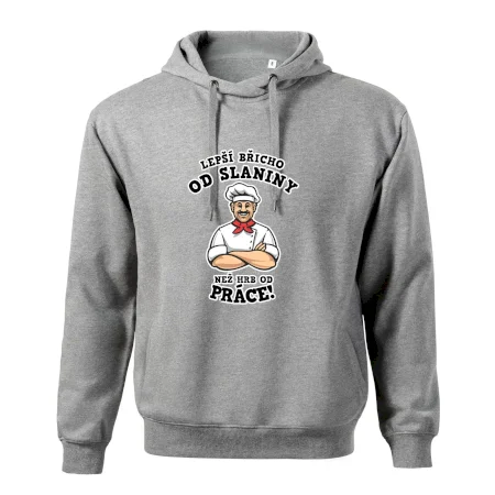 Lepší břicho od slaniny než hrb od práce