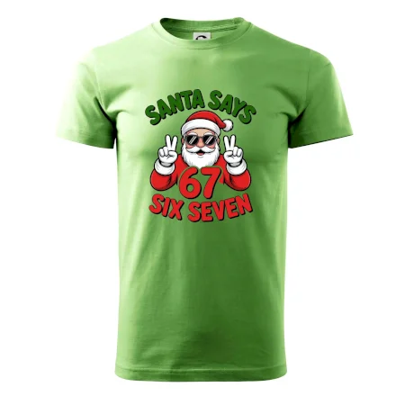 Santa says 67
