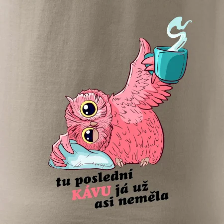 Tu poslední kávu já už asi neměla