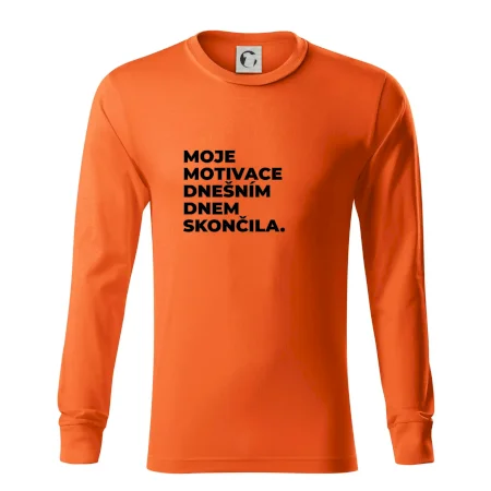 MOJE MOTIVACE DNEŠNÍM DNEM SKONČILA.