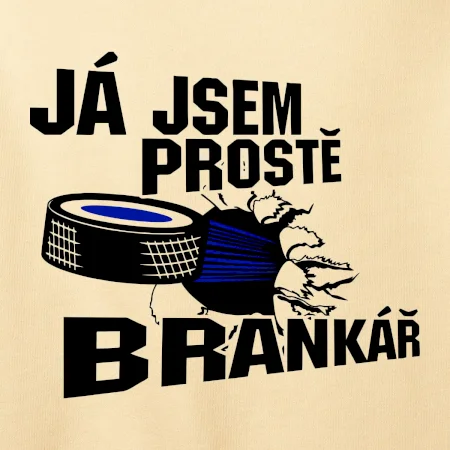 Ja jsem prostě brankář hokej
