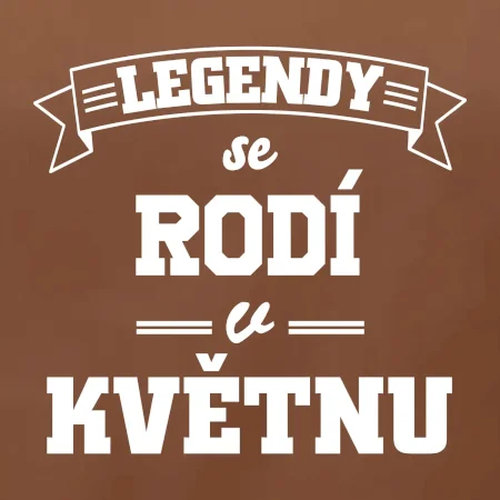 Legendy se rodí v květnu