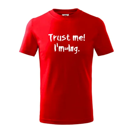 Trust me I´m an Ing. / Věř mi jsem Ing.