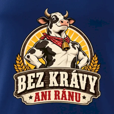 Bez krávy ani ránu