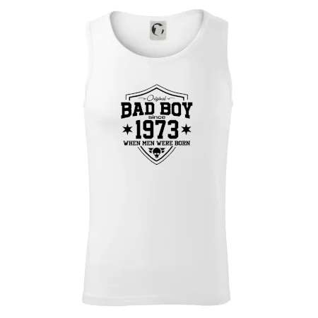 Bad boy since 1973