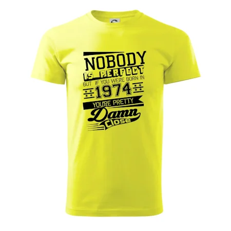 Nobody is perfect - 1974
