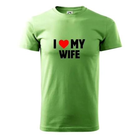 I love my wife